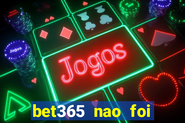 bet365 nao foi possivel processar seu deposito